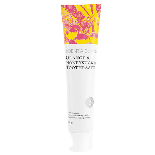 #DENTAGLANZ Зубная паста Апельсин и Жимолость Orange & Honey Honeysuckle Toothpaste 100