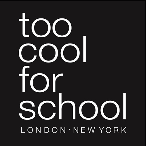 TOO COOL FOR SCHOOL
